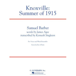        Knoxville: Summer of 1915 - Samuel Barber / Arr. Kenneth Singleton
    