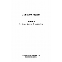         Diptych for Brass Quintet and Concert Band - Gunther Schuller
    