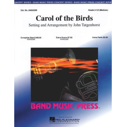         Carol Of The Birds - Traditional / Arr. John Tatgenhorst
    