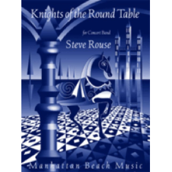         Knights Of The Round Table - Steve Rouse
    