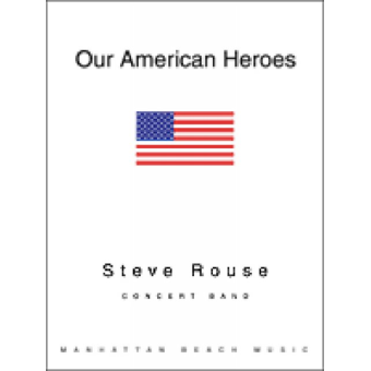 Our American Heroes-Rouse