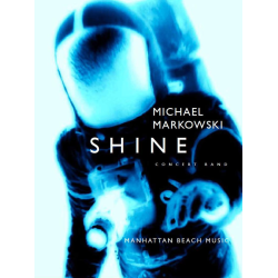         Shine - Michael Markowski
    