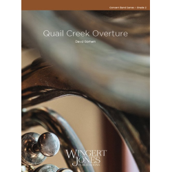         Quail Creek Overture - David Gorham
    