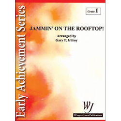         Jammin On The Rooftop - Gary P. Gilroy
    