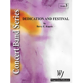 Dedication and Festival