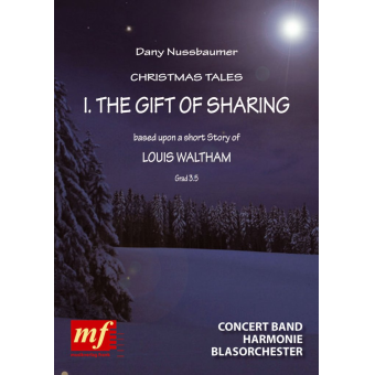 The Gift Of Sharing (ad lib. mit Erzähler) - "Die Gabe zu teilen"