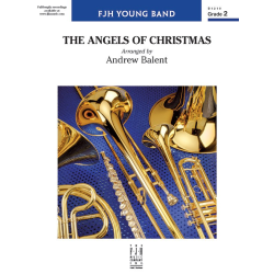         The Angels of Christmas (c/b) - Traditional / Arr. Andrew Balent
    