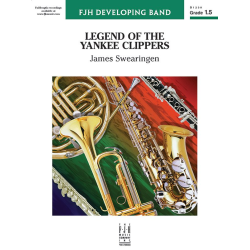         Legend of the Yankee Clippers (c/b) - James Swearingen / Arr. James Swearingen
    