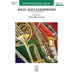         Jolly Alto Saxs (c/b) - Traditional / Arr. Timothy Loest
    