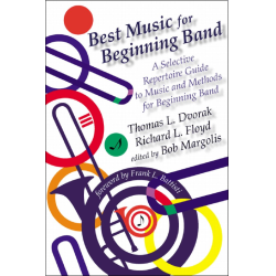         Best Music for Beginning Band - Thomas Dvorak
    