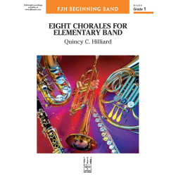         Eight Chorales for Elementary Band (c/b) - Quincy C. Hilliard / Arr. Quincy C. Hilliard
    