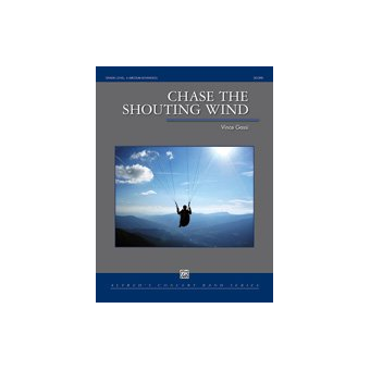 Chase the Shouting Wind