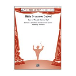         Little Drummer Dudes (c/b) - Harry Simeone / Arr. Brian Beck
    