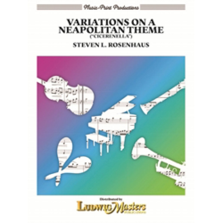        Variations on a Neapolitan Theme - "Cicerenella" - Steven L. Rosenhaus
    
