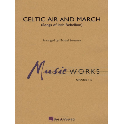         Celtic Air and March (Songs of Irish Rebellion) - Michael Sweeney
    
