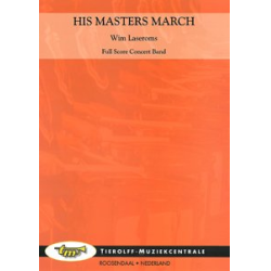         His Masters March - Wim Laseroms
    