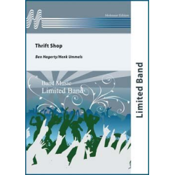         Thrift Shop - Ben Haggerty / Arr. Henk Ummels
    
