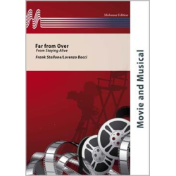         Far from over - From Staying Alive - Frank Stallone / Arr. Lorenzo Bocci
    