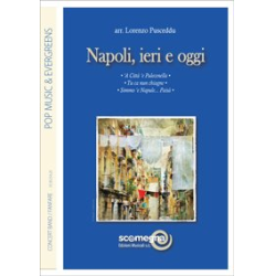         Napoli Ieri e Oggi - Diverse / Arr. Lorenzo Pusceddu
    