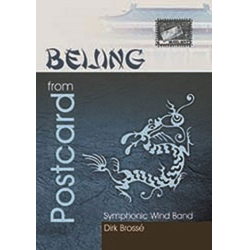         Postcard from Beijing - Dirk Brossé
    