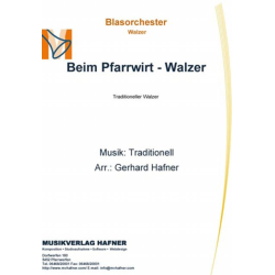         Beim Pfarrwirt - Walzer - Traditional / Arr. Gerhard Hafner
    