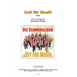         Zeit für Musik - Alexander Pfluger / Arr. Alexander Pfluger
    
