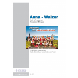         Anna-Walzer - Alexander Pfluger / Arr. Alexander Pfluger
    