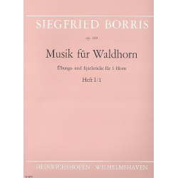         Musik für Waldhorn, Heft 1 op. 109 - Siegfried Borris
    
