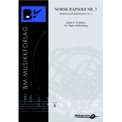         Norwegian Rhapsody no. 3 / Norsk Rapsodi nr 3 - Johan Severin Svendsen / Arr. Bjørn Mellemberg
    
