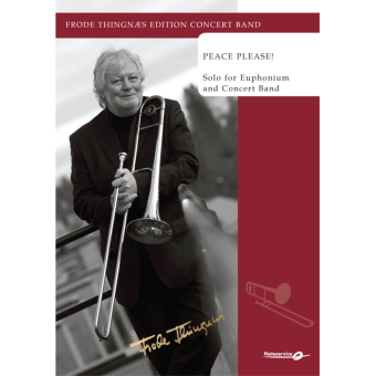 Peace, Please - Solo for Euphonium