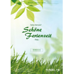         Schöne Ferienzeit - Polka - Stefan Kühndorf
    