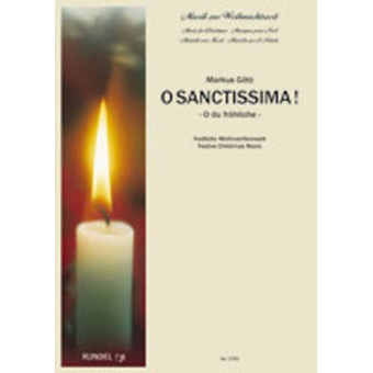 O Sanctissima! (O du Fröhliche)