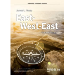         East-West-East - Comedy March - James L. Hosay
    