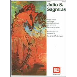         Julio S Sagreras Guitar Lessons Book 4-6 (Advanced Tech.) (Book) - Julio S. Sagreras
    