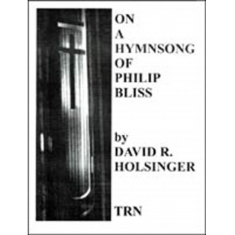 On a Hymnsong of Philip Bliss