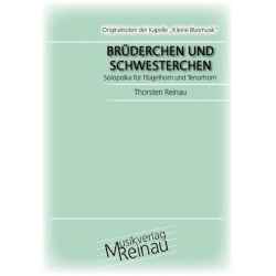         Brüderchen und Schwesterchen - Solopolka für Flgh und Tnh - Thorsten Reinau
    