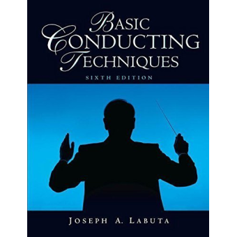 Basic Conducting Techniques, 6th Edition