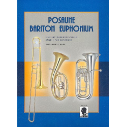         Posaune Bariton Euphonium Bd. 1 (Instrumentalschule) - Horst Rapp
    