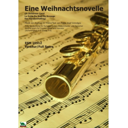         Eine Weihnachtsnovelle für Sprecher & Symphonisches Blasorchester - Raphael D. Thöne
    