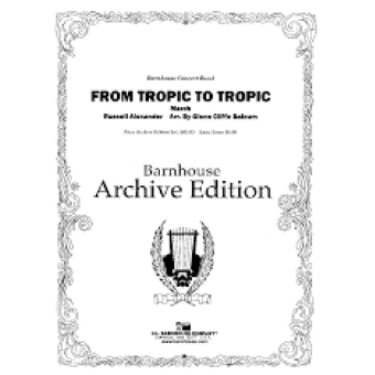 From Tropic to Tropic - March