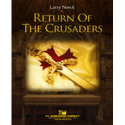         Return of the Crusaders - Larry Neeck
    