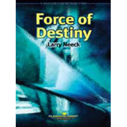         Force of Destiny - Larry Neeck
    