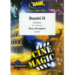         Bambi II - Bruce Broughton / Arr. Ted Parson
    
