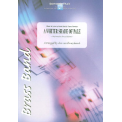         BRASS BAND: A Whiter Shade of Pale - Keith Reid & Garry Brooker / Arr. Jan van Kraeydonck
    