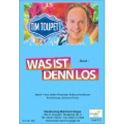         Was ist denn los - Tim Toupet - Johannes Thaler
    