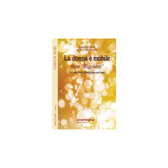 La Donna e Mobile from Rigoletto (Solo Tenor Voice or Euphonium)