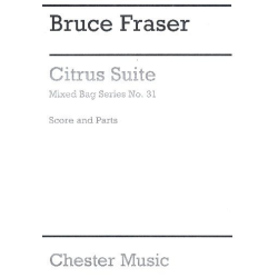        Citrus Suite for 3-5 woodwinds - Bruce Fraser
    