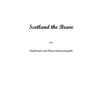 Scotland the brave
