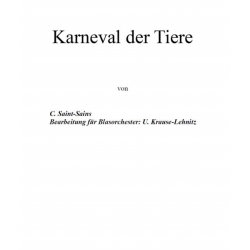         Karneval der Tiere - Finale - Camille Saint-Saens / Arr. Uwe Krause-Lehnitz
    