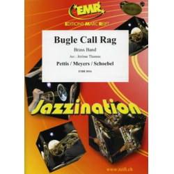         Bugle Call Rag - John Pettis, Billy Meyers, Elmer Schoebel / Arr. Bertrand Moren
    